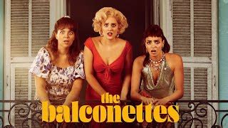 The Balconettes 2025